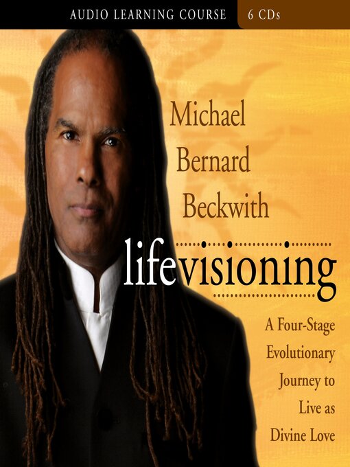 Title details for Life Visioning by Michael Beckwith - Wait list